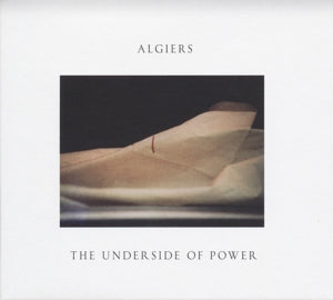 Algiers – Underside of Power (LP)