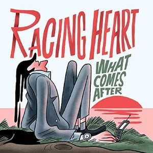 Racing Heart – What Comes After (12in)