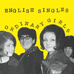 English Singles – Ordinary Girls (12in)