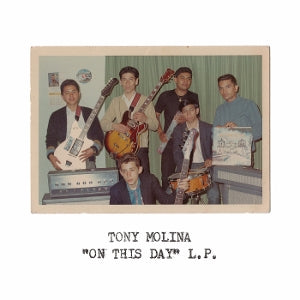 Tony Molina – On This Day (LP)