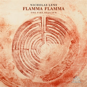 Nicholas Lens – Flamma Flamma: the Fire Requiem (LP)