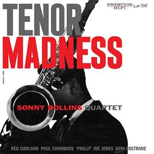 Sonny Rollins – Tenor Madness (LP)