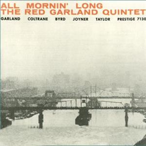 Red Garland Trio – All Mornin' Long (LP)