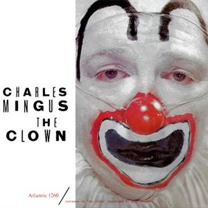 Charles Mingus – The Clown (LP)
