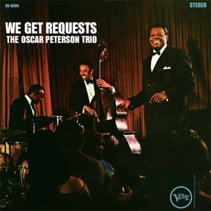 Oscar Peterson Trio – We Get Requests (LP)
