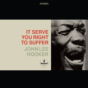 John Lee Hooker – It Serve You Right (LP)