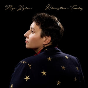 Mya Byrne – Rhinestone Tomboy (LP)