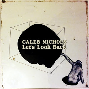 Caleb Nichols – Let's Look Back (LP)