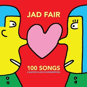 Jad Fair – 100 Songs (LP)