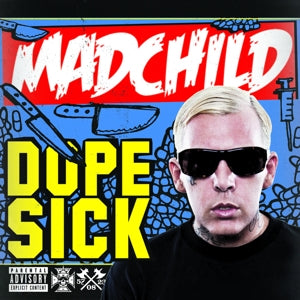 Madchild – Dope Sick (LP)