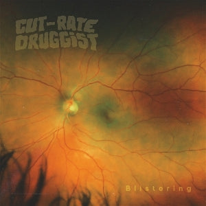 Cute-Rate Druggist – Blistering (LP)