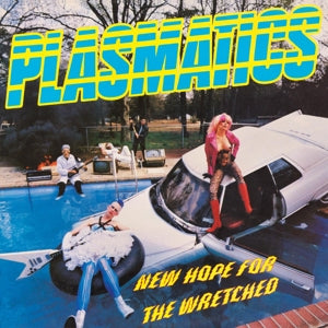 Plasmatics – New Hope For the Wretched (LP)