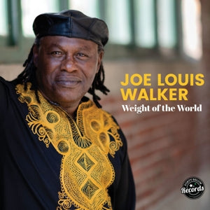 Joe Louis Walker – Weight of the World (LP)