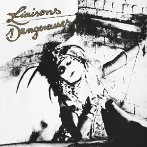 Liaisons Dangereuses – Liaisons Dangereuses (LP)