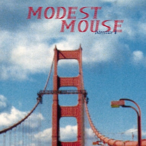 Modest Mouse – Interstate 8 (LP)