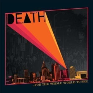 Death – For the Whole World To Se (LP)