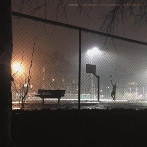 Ambarchi – Ghosted (LP)