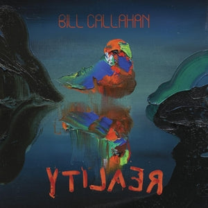 Bill Callahan – Ytilaer (LP)
