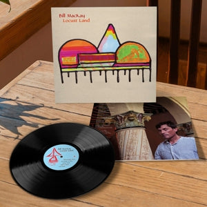 Bill Mackay – Locust Land (LP)