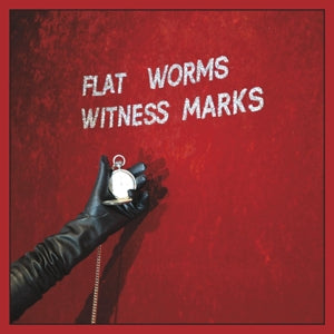 Flat Worms – Witness Marks (LP)