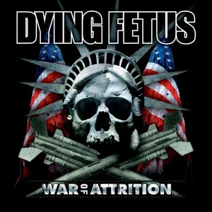 Dying Fetus – War of Attrition (LP)