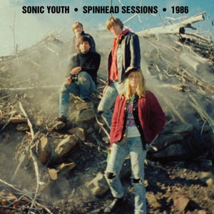 Sonic Youth – Spinhead Sessions (LP)