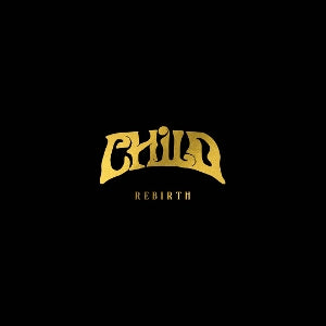 Child – Rebirth (LP)