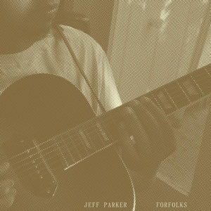 Jeff Parker – Forfolks (LP)