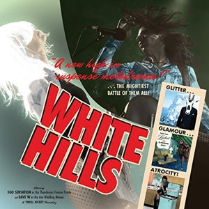 White Hills – Glitter Glamour Atrocity (LP)