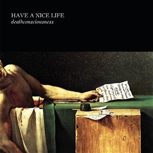 Have a Nice Life – Deathconsciousness (LP)