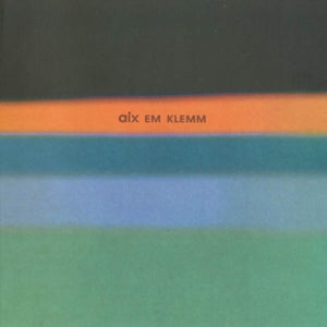 Aix Em Klemm – Aix Em Klemm (LP)