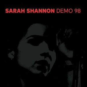 Sarah Shannon – Demo 98 (12in)