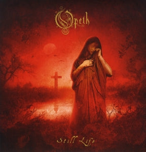 Opeth – Still Life (LP)