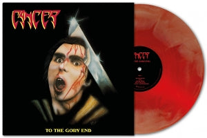 Cancer – To the Gory End (LP)
