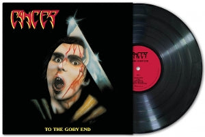 Cancer – To the Gory End (LP)