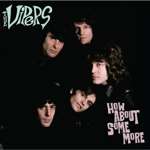 Vipers – How About Some More (LP)