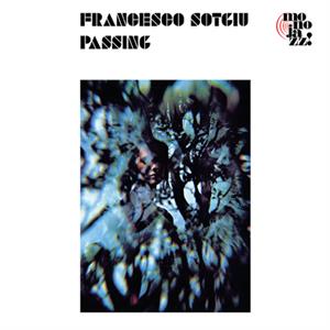 Francesco Sotgiu – Passing (LP)