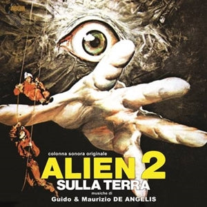 Guido De Angelis & Maurizio De Angelis – Alien 2 Sulla Terra (LP)