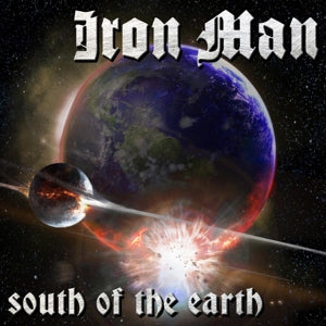 Iron Man – South of the Earth (LP)