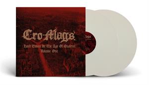 Cro-Mags – Hard Times In the Age of Quarrel Vol.1 (LP)