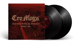 Cro-Mags – Hard Times In the Age of Quarrel Vol.2 (LP)