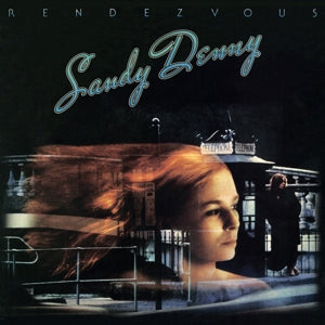 Sandy Denny – Rendezvous (LP)