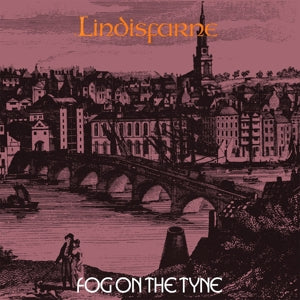 Lindisfarne – Fog On the Tyne (LP)