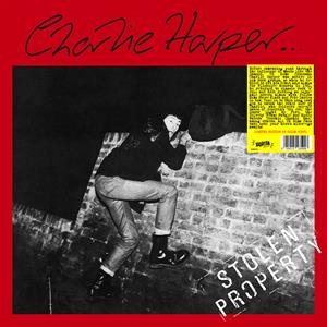 Charlie Harper – Stolen Property (LP)