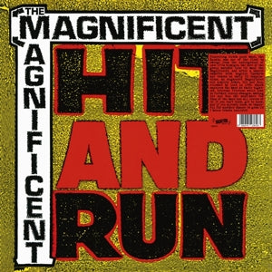 Magnificent – Hit & Run (LP)
