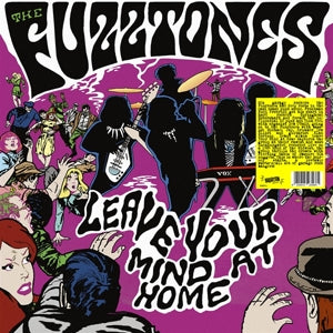 Fuzztones – Leave Your Mind At Home (LP)