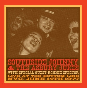 Southside Johnny & the Asbury Jukes with Ronnie Spector – Live At the Bottom Line Nyc June 14th 1977 (LP)