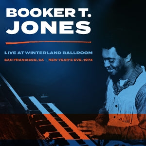 Booker T. Jones – Winterland Ballroom