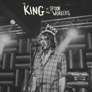 Richard Edwards – The King of the Spook Worker (LP)