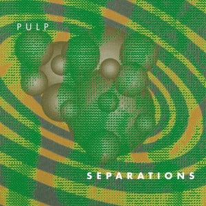 Pulp – Separations (LP)